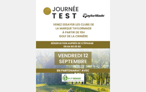 TAYLOR MADE - JOURNÉE TEST AU GOLF DE LA CRINIÈRE