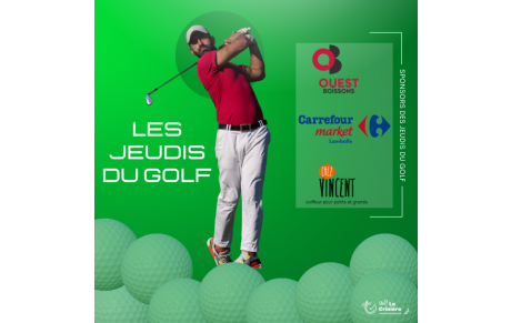 REPRISE DES JEUDIS DU GOLF