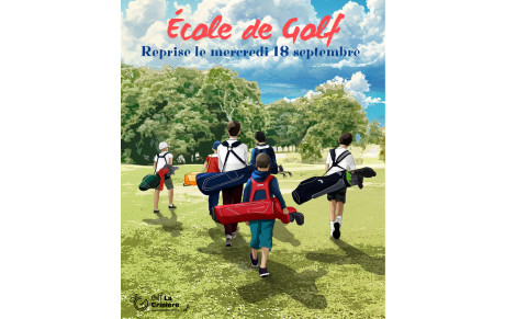 ÉCOLE DE GOLF, INSCRIVEZ-VOUS !!!