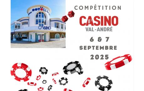 COMPÉTITION CASINO DU VAL-ANDRÉ 